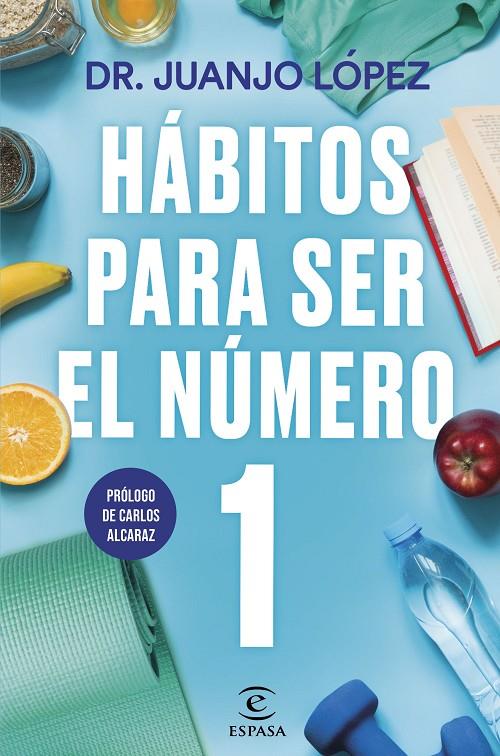 Hábitos para ser el número 1 | 9788467073089 | Juanjo López