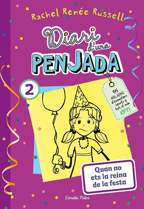 Diari d'una penjada 2 : Quan no ets la reina de la festa | 9788413895475 | Rachel Renée Russell