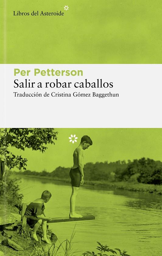 Salir a robar caballos | 9788419089229 | Per Petterson