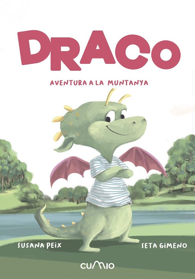 Draco : aventura a la muntanya | 9788482896571 | Susana Peix ; Seta Gimeno