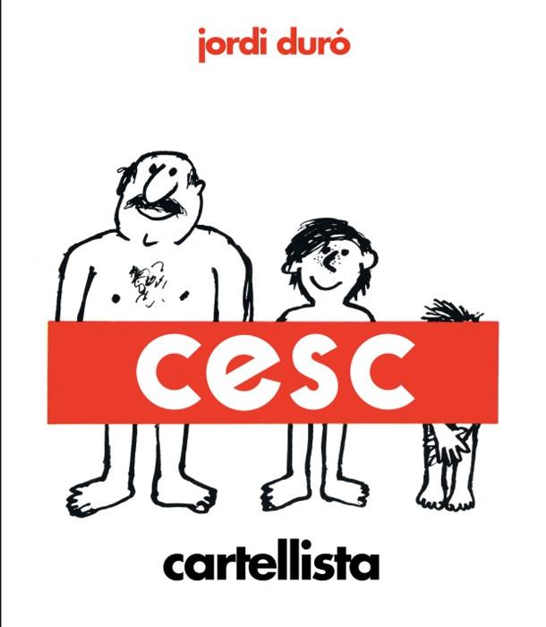 Cesc : cartellista | 9788418375972 | Jordi Duró