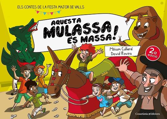 Aquesta Mulassa és massa! | 9788490342633 | Míriam Culleré ; David Rovira