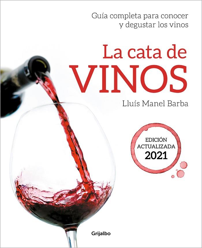 La cata de vinos 2021 | 9788418007705 | Lluís Manel Barba