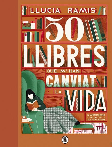 50 llibres que m'han canviat la vida | 9788402423863 | Llucia Ramis ; Julio Fuentes