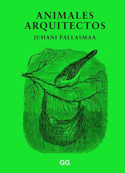 Animales arquitectos | 9788425232886 | Juhani Pallasmaa