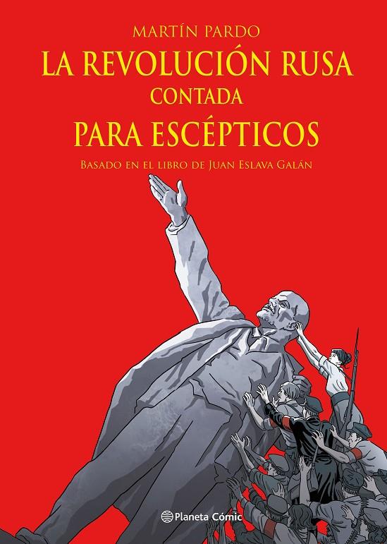 La Revolución rusa contada para escépticos | 9788411404303 | Juan Eslava Galán ; Martín Pardo