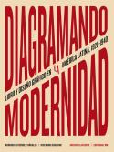 Diagramando la modernidad | 9788417975784 | Rodrigo Gutiérrez Viñuales ; Riccardo Boglione