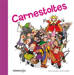 Carnestoltes | 9788424645601 | Anna Canyelles ; Roser Calafell