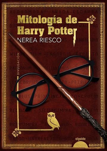 Mitología de Harry Potter | 9788491897767 | Nerea Riesco