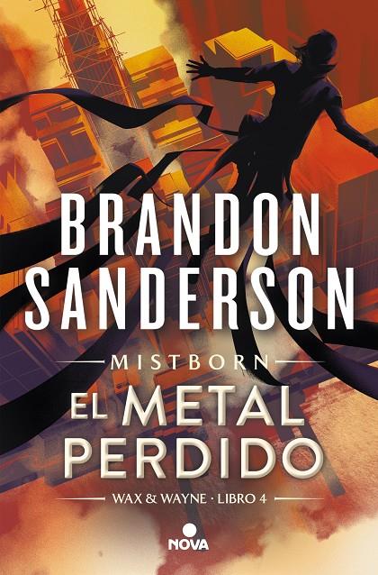 El metal perdido (Wax & Wayne; 4) | 9788419260314 | Brandon Sanderson