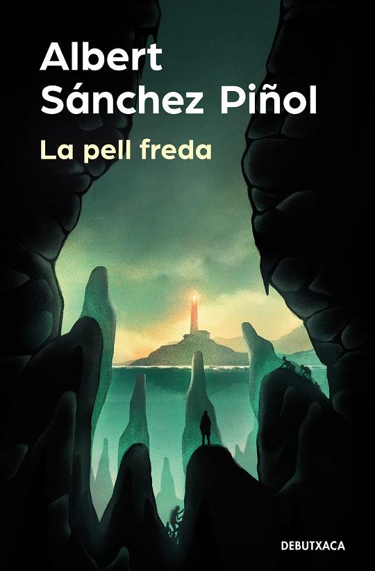 La pell freda | 9788418196980 | Albert Sánchez Piñol