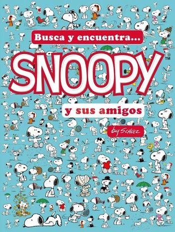 Busca y encuentra : Snoopy y sus amigos | 9788418749360 | Charles M. Schulz