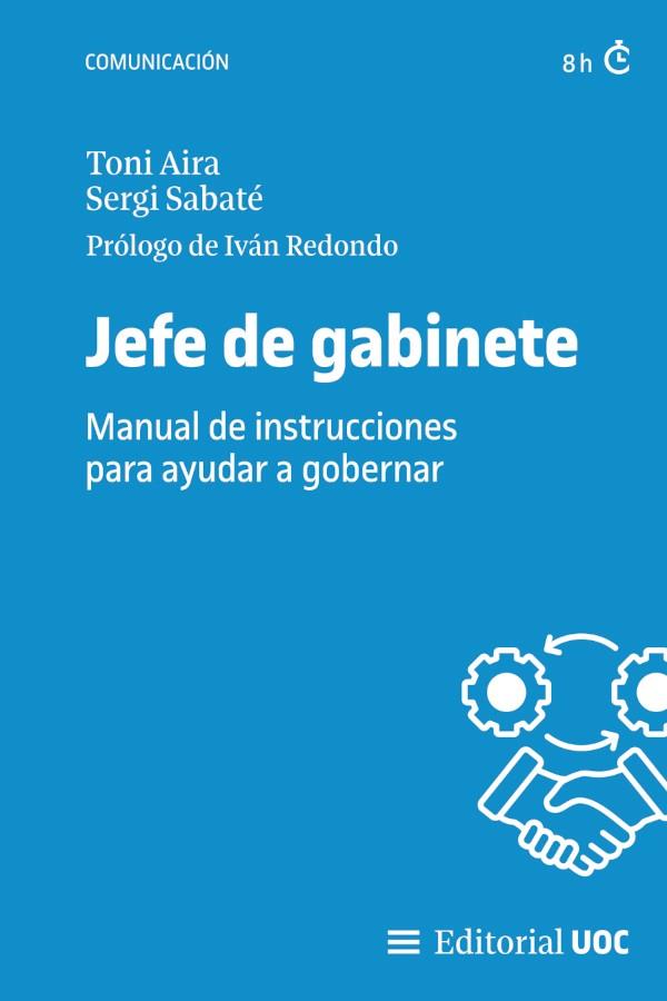 Jefe de gabinete | 9788411660969 | Toni Aira ; Sergi Sabaté