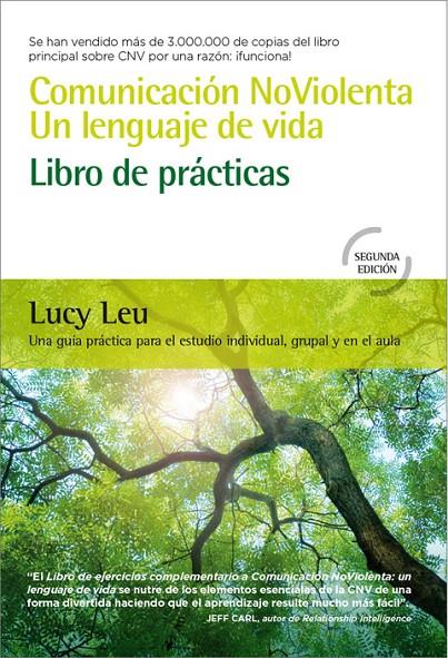 Comunicación no violenta, un lenguaje de vida : libro de prácticas | 9788412027068 | Lucy Leu