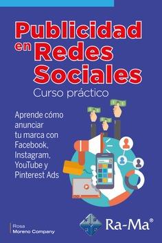 Publicidad en redes sociales : curso prático | 9788418551406 | Rosa María Moreno Company