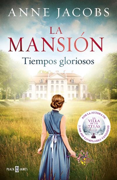 Tiempos gloriosos (La mansión; 1) | 9788401024702 | Anne Jacobs