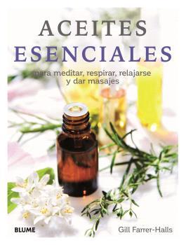 Aceites esenciales | 9788410048072 | Gill Farrer-Halls