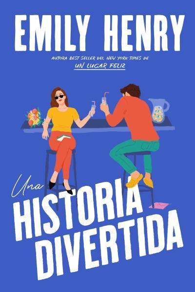 Una historia divertida | 9788419131850 | Emily Henry