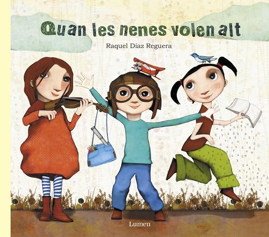 Quan les nenes volen alt | 9788448849030 | Raquel Díaz Reguera