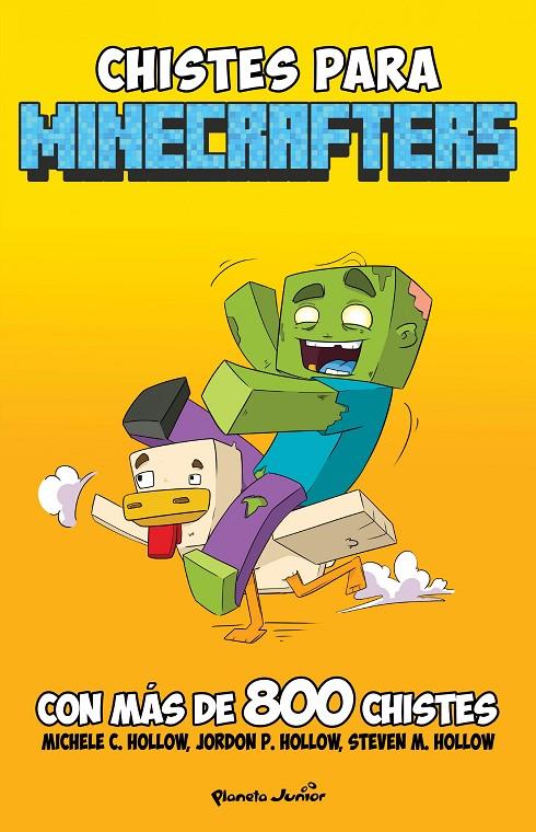 Chistes para minecrafters | 9788408266679 | Michele C. Hollow ; Jordon P. Hollow ; Steven M. Hollow