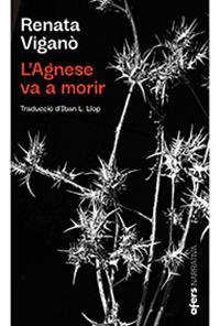 L'Agnese va a morir | 9788418618017 | Renata Viganò 