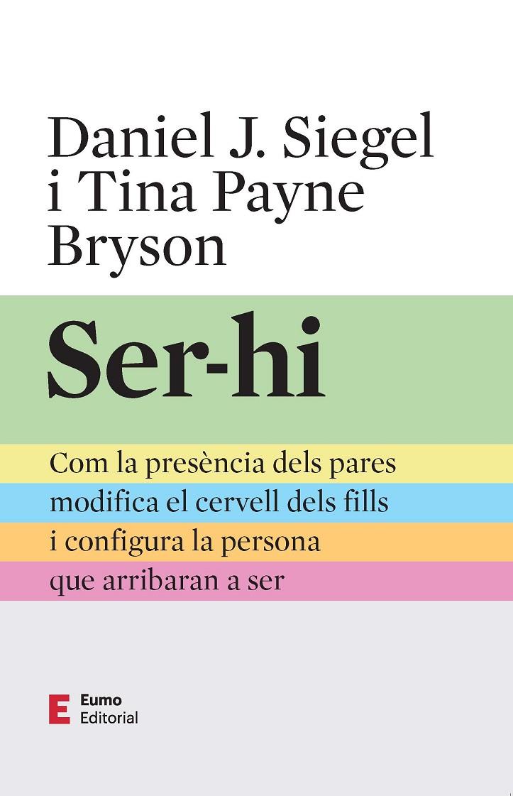 Ser-hi | 9788497668491 | Daniel J. Siegel ; Tina Payne Bryson