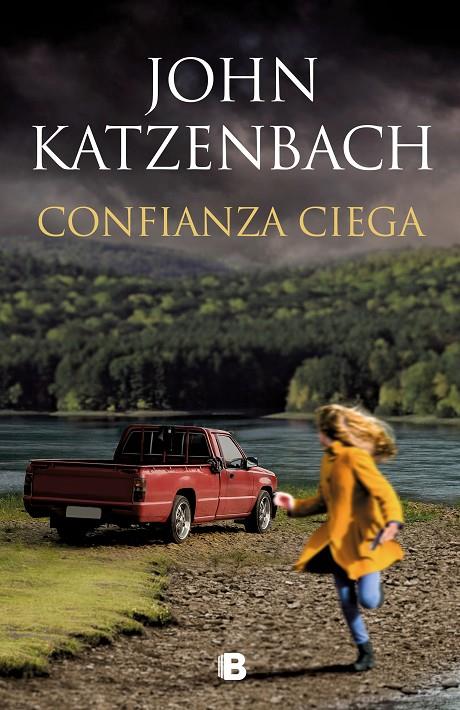 Confianza ciega | 9788466667623 | John Katzenbach