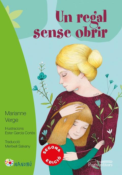 Un regal sense obrir | 9788499759333 | Marianne Verge ; Ester García Cortés