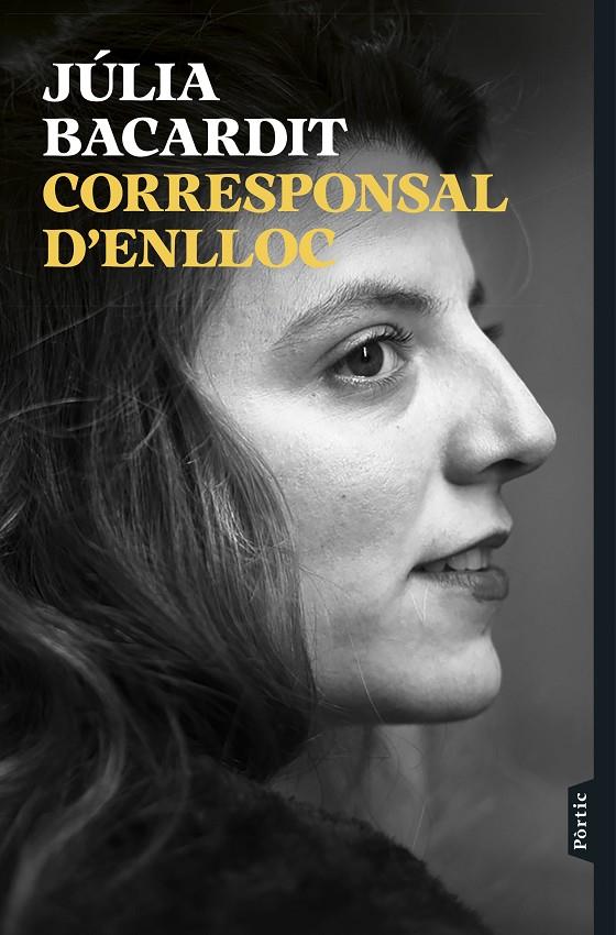 Corresponsal d'enlloc | 9788498095807 | Júlia Bacardit