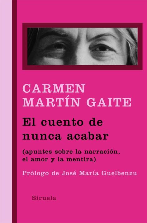 El cuento de nunca acabar | 9788498413168 | Carmen Martín Gaite