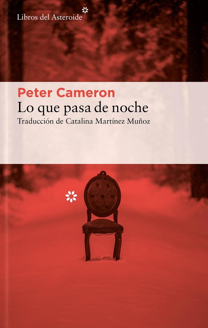 Lo que pasa de noche | 9788417977818 | Peter Cameron