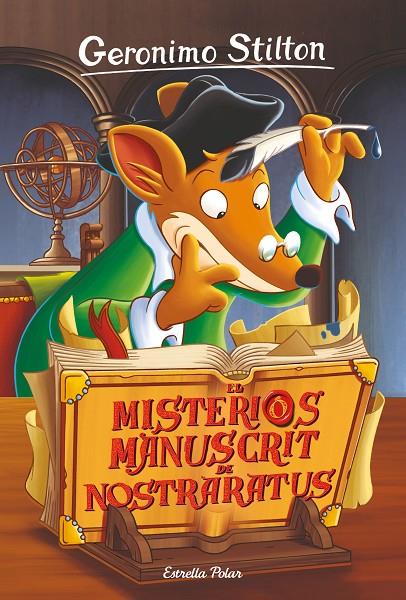 El misteriós manuscrit de Nostraratus | 9788491378686 | Geronimo Stilton