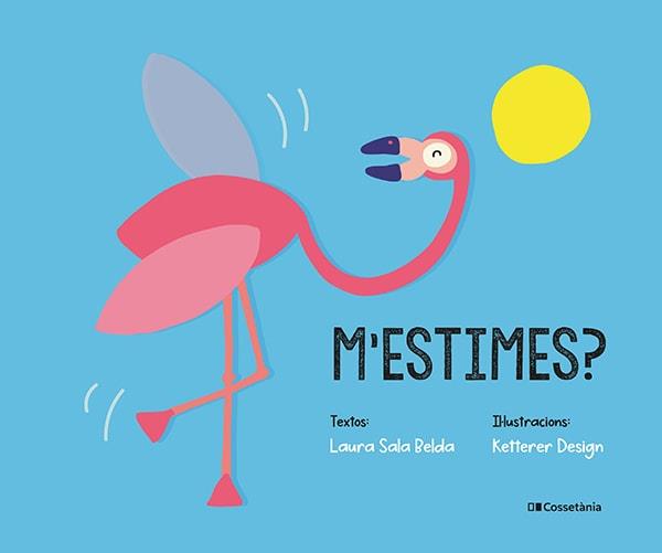 M'estimes? | 9788413562001 | Laura Sala Belda ; Ana Aguilar Meca (Ketterer Design)