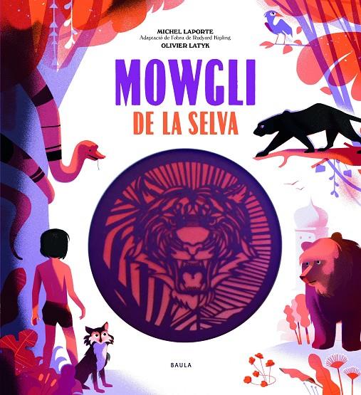 Mowgli de la selva (català) | 9788447937486 | Rudyard Kipling ; Michel Laporte ; Olivier Latyk