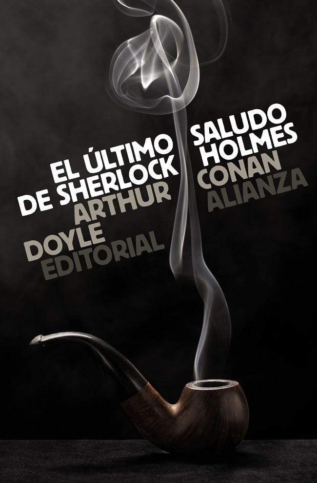 El último saludo de Sherlock Holmes | 9788420665672 | Arthur Conan Doyle