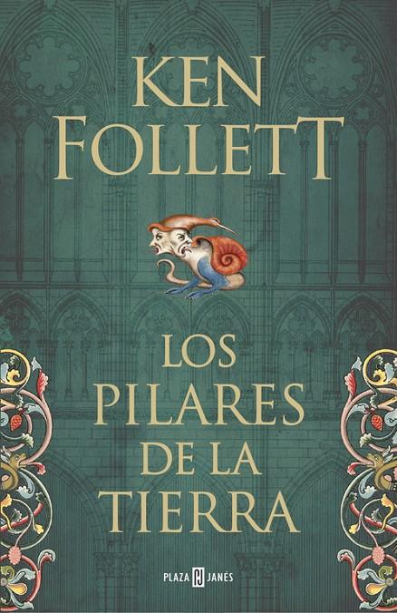 Los pilares de la Tierra (Los pilares de la Tierra; 1) | 9788401328510 | Ken Follett