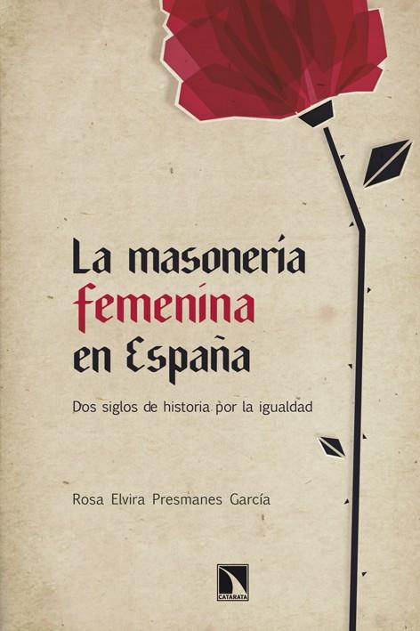 La masonería femenina en España | 9788483197219 | Rosa Elvira Presmanes García