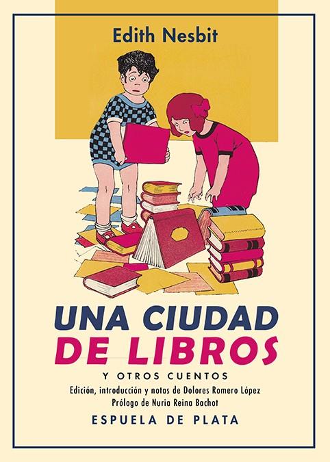 Una ciudad de libros y otros cuentos | 9788418153761 | Edith Nesbit