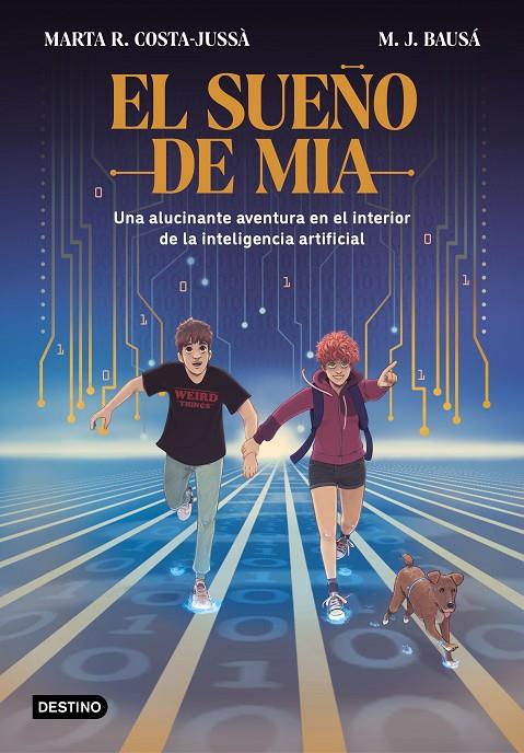 El sueño de Mia | 9788408270997 | Marta R. Costa Jussà ; M.J. Bausà