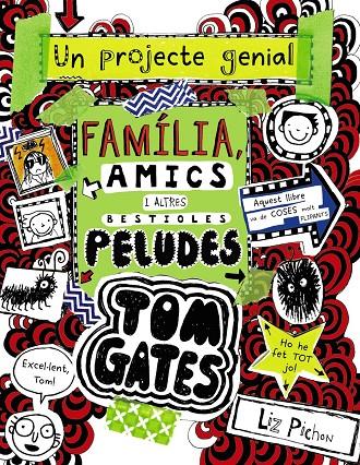 Tom Gates 12 : Família, amics i altres bestioles peludes | 9788499069067 | Liz Pichon