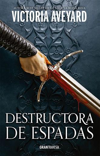 Destructora de espadas (Destructora de reinos; 2) | 9788412473049 | Victoria Aveyard