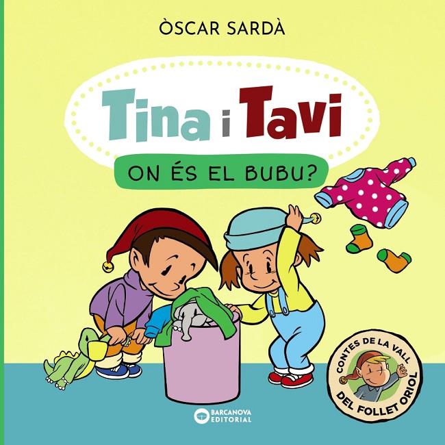 Tina i Tavi : On és el Bubu? | 9788448959463 | Òscar Sardà