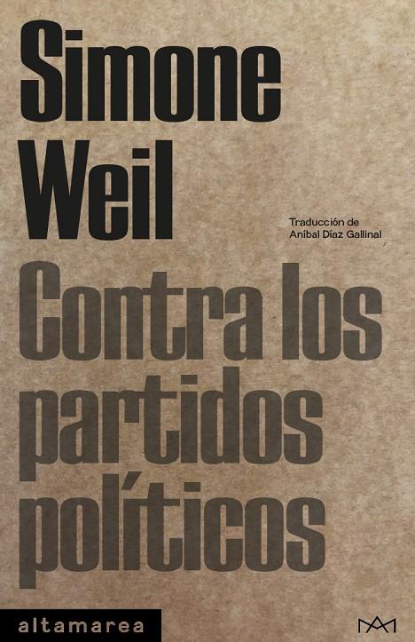 Contra los partidos políticos | 9788410435056 | Simone Weil