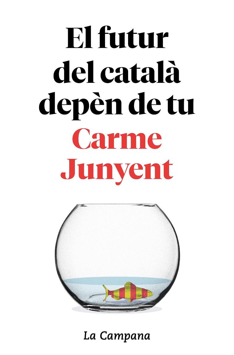 El futur del català depèn de tu | 9788416863754 | M. Carme Junyent ; Bel Zaballa