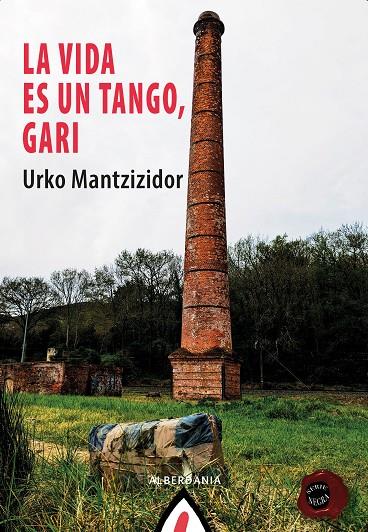 La vida es un tango, Gari | 9788498688146 | Urko Mantzizidor