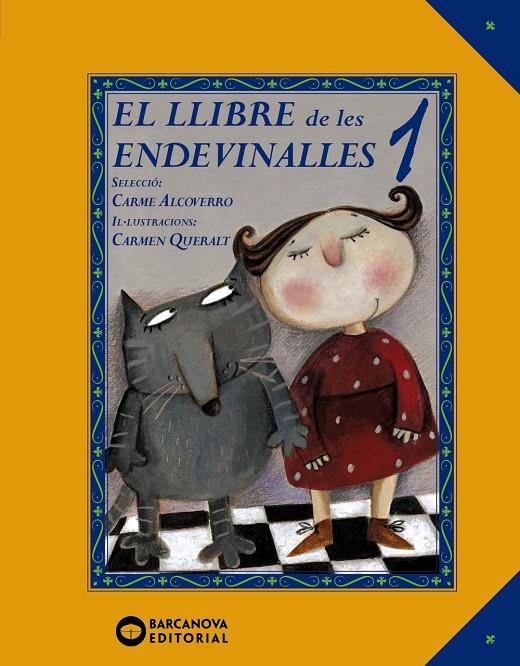 El llibre de les endevinalles | 9788448942410 | Carme  Alcoverro ; Carmen Queralt