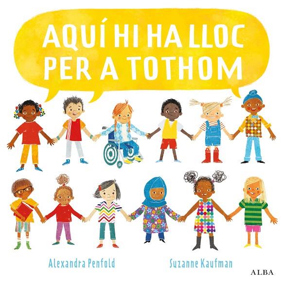 Aquí hi ha lloc per a tothom | 9788490657768 | Alexandra Penfold ; Suzanne Kaufman