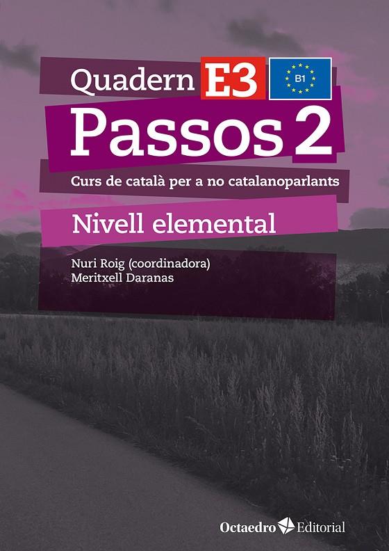 Passos 2 : quadern d'exercicis E3 (nova edició) | 9788410054783 | Nuri Roig ; Meritxell Daranas