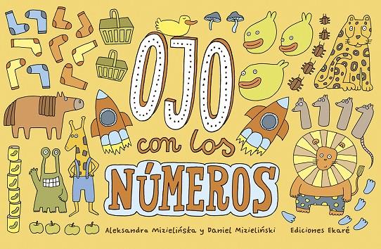 Ojo con los números | 9788494495953 | Aleksandra Mizielinska ; Daniel Mizielinski