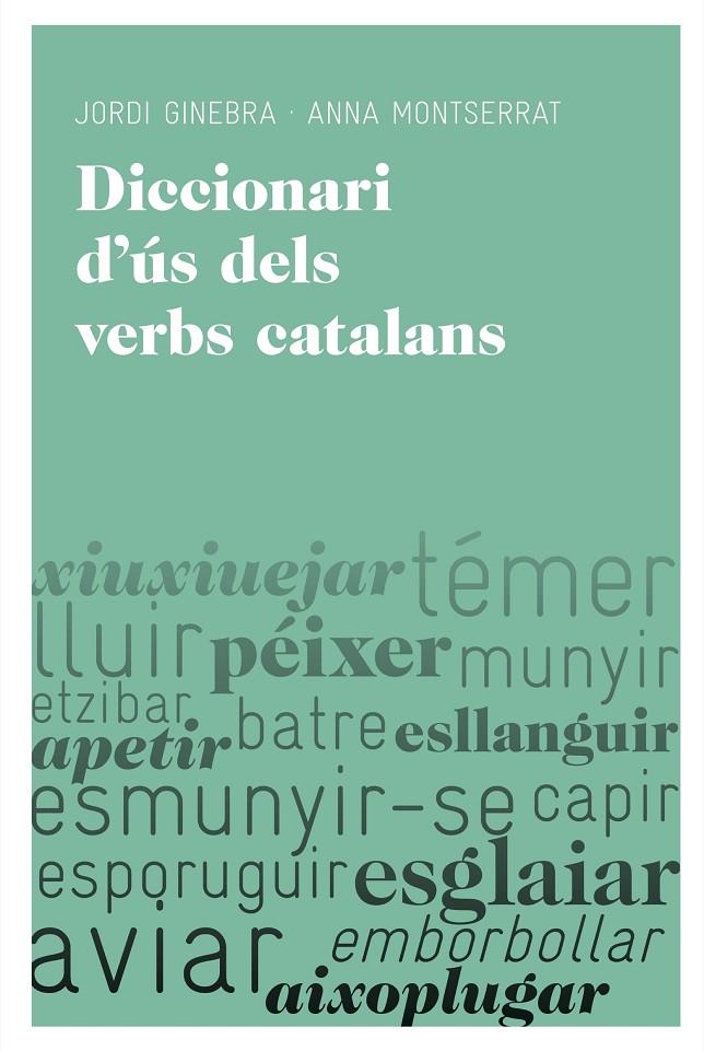 Diccionari d'ús dels verbs catalans | 9788492672219 | Anna Montserrat ; Jordi Ginebra